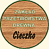 ZakĹ‚ad przetwĂłrstwa drewna Cieczko